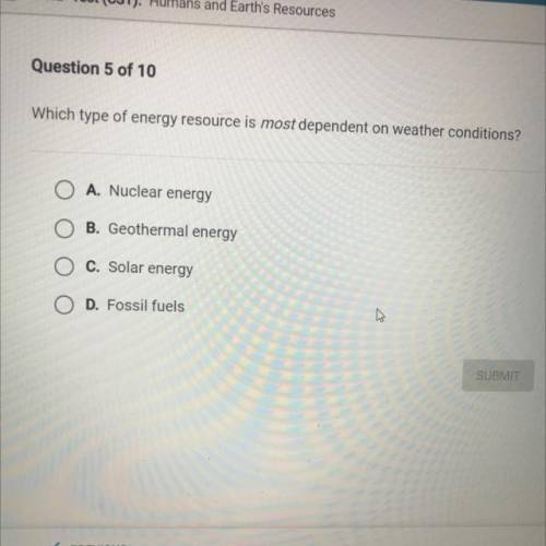 Which type of energy resource is most dependent on weather conditions?￼