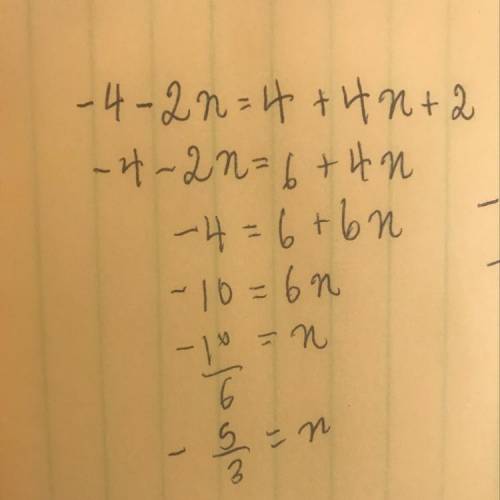 Solve for X
-4-2x=4+2(2x+1)