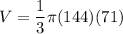 \displaystyle V = \frac{1}{3} \pi (144)(71)