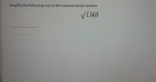 Simplify the following root to the nearest whole number