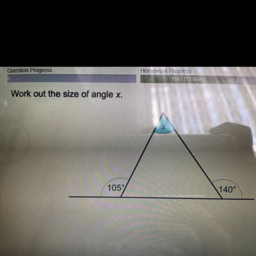 Work out the size of angle x.
Х
105%
140°
PLS HELP