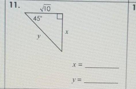 Find the value of each variable

right triangle and trigonometryspecial right trianglesmake brainl