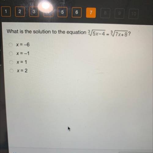 What is the solution to the equation 35x-4 = 7x+8?
x = -6
0 x = -1
x = 1
X = 2
