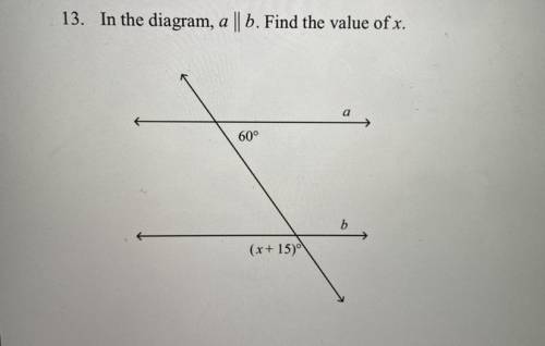 In the diagram a || b find the value of x