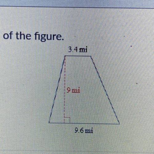 Find the area of the figure. just give the answer plz