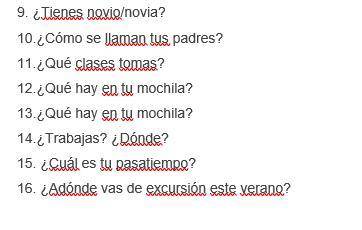 Read each question and answer in complete sentence in Spanish. You must turn in your questions answ