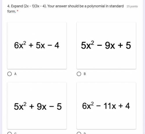 Expand (2x - 1)(3x - 4). Your answer should be a polynomial in standard form