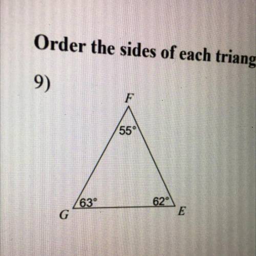 Order the sides of each triangle from shortest to longest