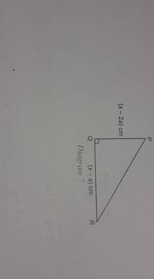 C) Diagram 7 shows a right-angled triangle PQR. Express the square of the length

PR in terms of x