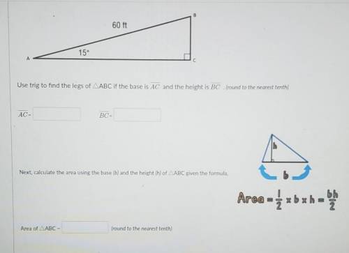 Use trig to find the legs of ABC if the base is AC and the height is BC (round to nearest tenth)​