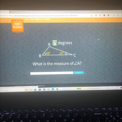 A [?] degrees
43°
15° C
B
С
What is the measure of ZA?
Enter