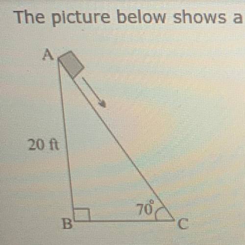 The picture below shows a box sliding down a ramp:

What is the distance, in feet, that the box ha