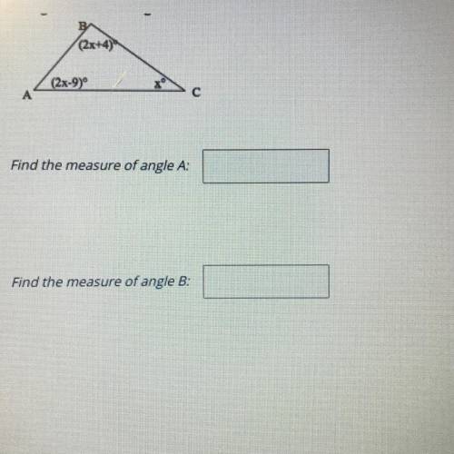 PLEASE HELP ME!!
Find the measure of angle A:
Find the measure of angle B:
