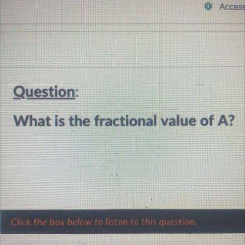 What is the fractional value of A