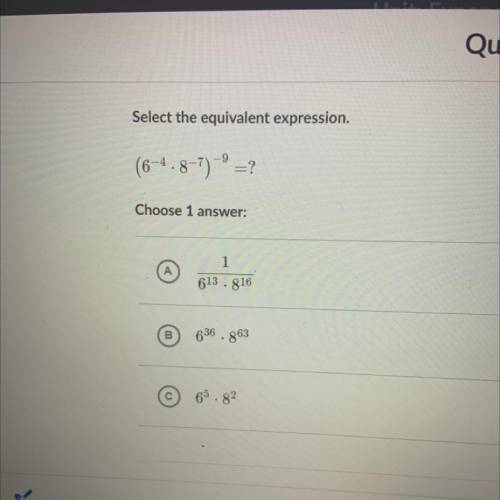 Select The Equivalent Expression