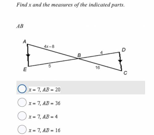Find x and the measures of the indicated parts