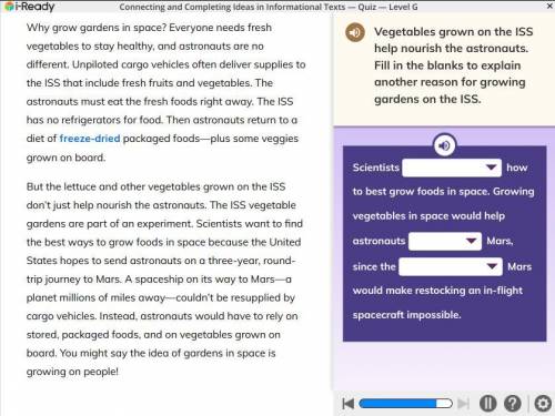 vegetables grown on the ISS help nourish the astronauts fill in the blanks to explain another reaso