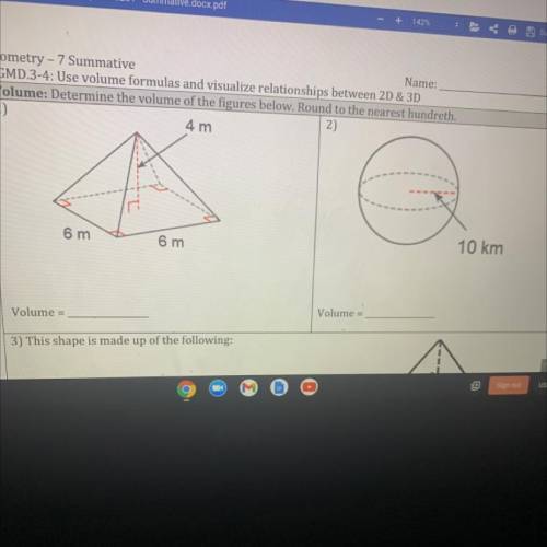 Determine the volume if the figures below round to the nearest hundredth