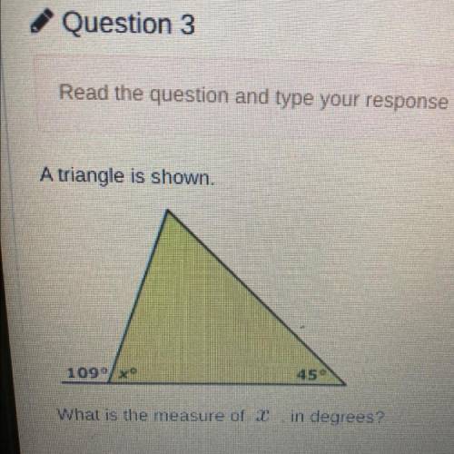 A triangle is shown.
What is the measure of 2
in degrees?