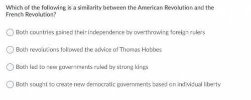 Which of the following is a similarity between the american revolution and the french revolution