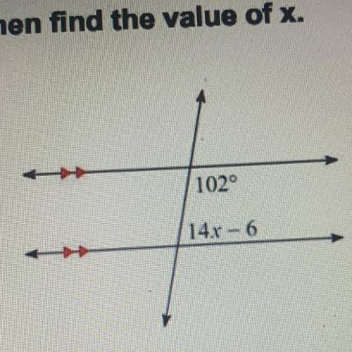 State the angle pair relationship then find the value of x