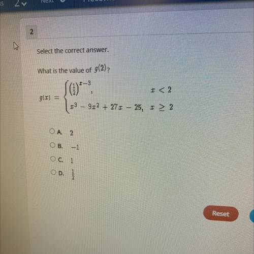 Need help ASAP 
What is the value of g(2)