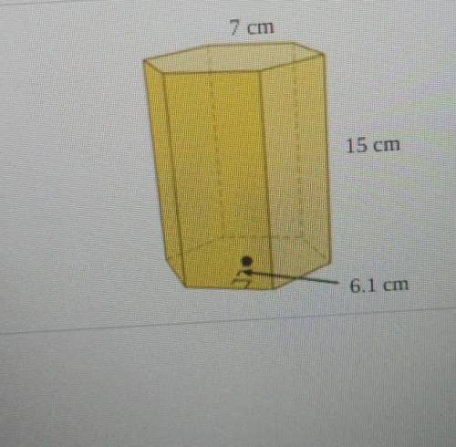 to the nearest cubic centimeter what is the volume of the regular hexagonal prism 7 centimeters is