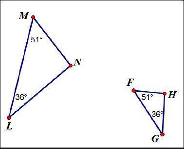 Please hurry!

Which best describes the relationship between the two triangles below?
Triangle M N