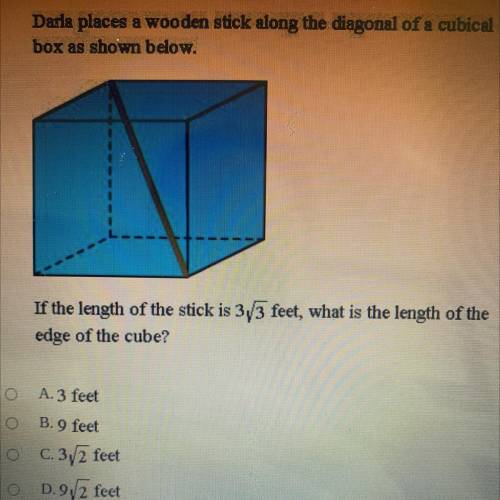 If the length of the stick is 3/3 feet, what is the length of theedge of the cube?