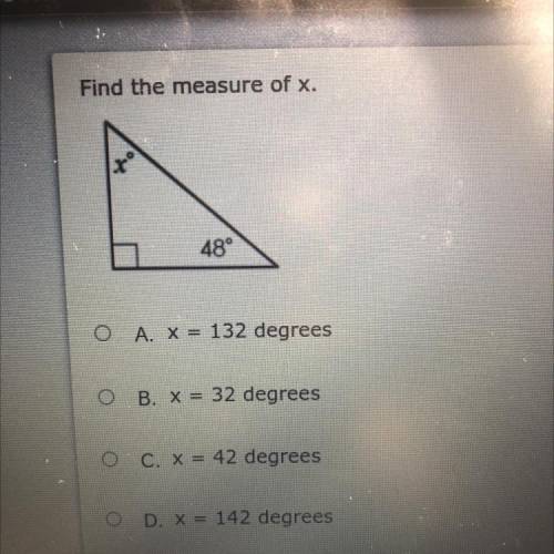 Find the measure of x.
48°