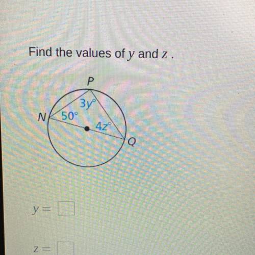 Help!! Find the values of y and z.