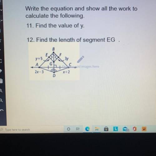 Please help, find the value of y, and find the length of segment EG, the value is 5/2 I just need h