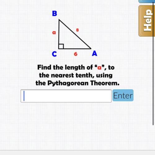 Find the length of a to the nearest tenth using the Pythagorean theorem