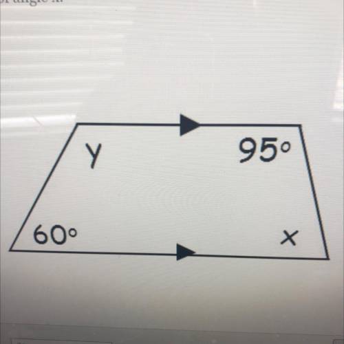 Find the measure of angle x.
Y у
95 degrees
60 degrees 
Х
x