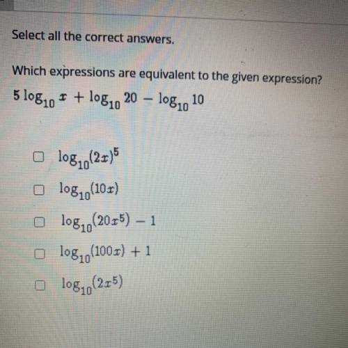 Which expressions are equivalent to the given expression. Help me out please