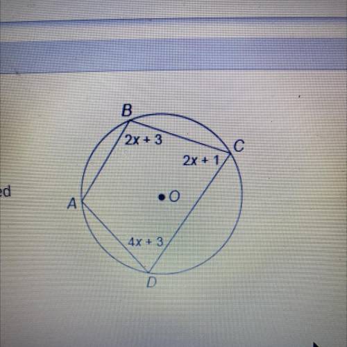 Quadrilateral ABCD is inscribed in circle O. 
what is m