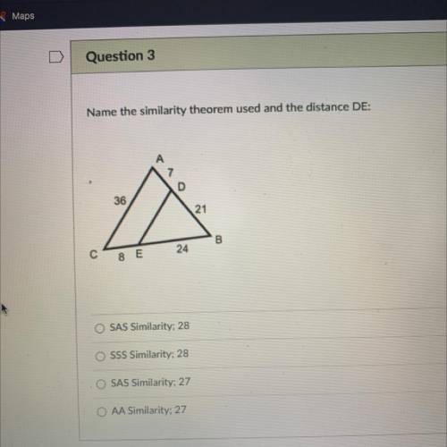 Name the similarity theorem used and the distance DE: Help me!!