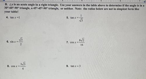 ∠x is an acute angle in a right triangle. Use your answers in the table above to determine if the a