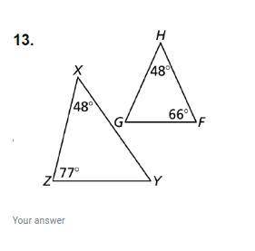 Determine whether the triangles are similar. If they are, write a similarity statement. Explain you