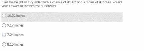 you found the hight of a cylinder with a volume of 410in3 and a radius of 4 inchs round your answer