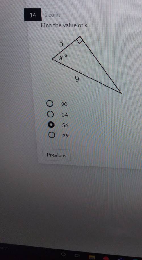 Find the value of x 9 and 5

I don't know if I chose the correct answer can someone help please ​