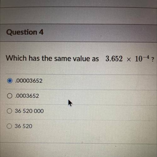 Which has the same value as 3.652 x 10-4 ?