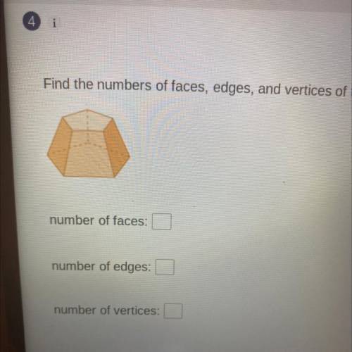 Find the numbers of faces, edges, and vertices of the solid.

 number of faces:
number of edges:
n