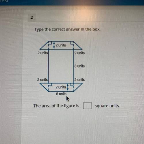 2

Type the correct answer in the box.
212 units
2 units
2 units
8 units
2 units
2 units
2 units
6