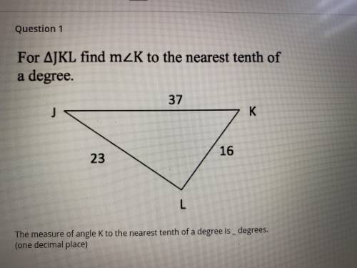 What’s angles k to the nearest tenth