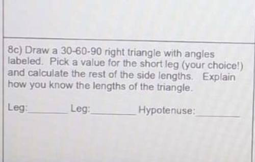 Draw a 30-60-90 right triangle with angels labeled