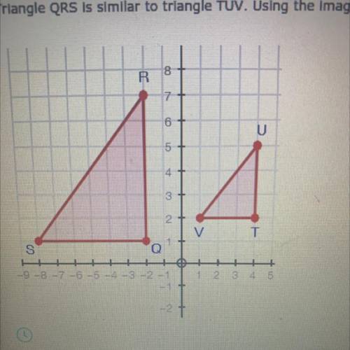 2 06.02 MC

Triangle QRS is similar to triangle TUV. Using the image below, prove that liness and