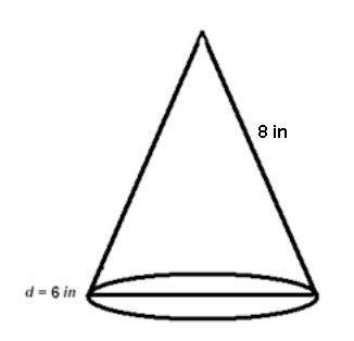 What is the surface area of a cone with a 6 in. diameter and a length (slant height) of 8 in?

A.