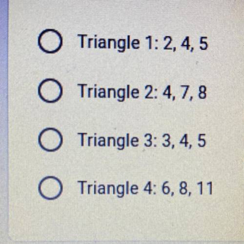The three side lengths of four triangles are given which triangle is a right triangle