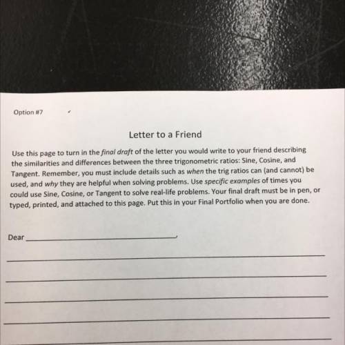 Letter to a Friend

Use this page to turn in the final draft of the letter you would write to your